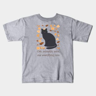 Cats, pumpkin spice and everything nice Kids T-Shirt